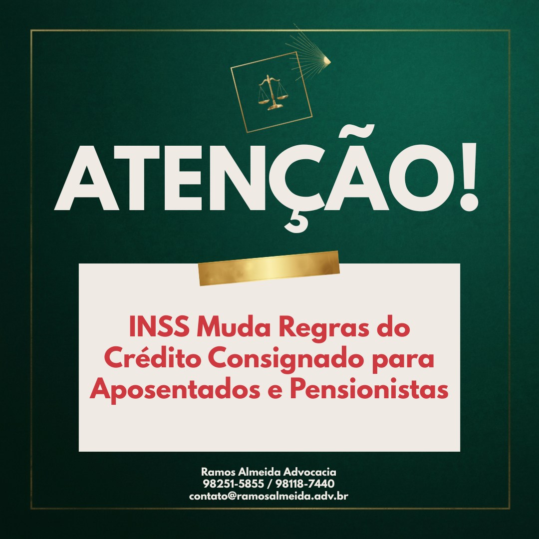 INSS Muda Regras do Crédito Consignado para Aposentados e Pensionistas